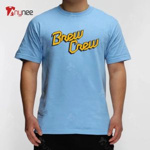 Milwaukee Brewers The Brew Crew T-shirt,Sweater, Hoodie, And Long Sleeved,  Ladies, Tank Top