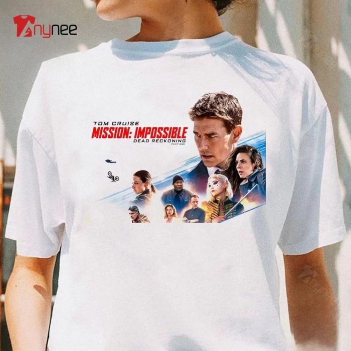 Tom Cruise 2023 Movie Mission Impossible Dead Reckoning Shirt
