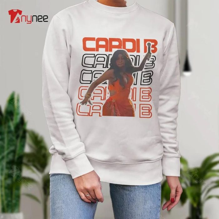 Cardi B Funny Sweatshirt
