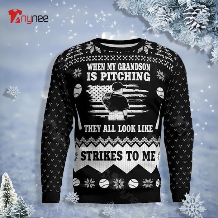 Personalized When My Grandson Is Pitching They All Look Like Strikes To Me Ugly Sweater