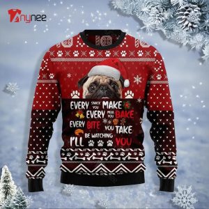 Pug Will Be Watching You Christmas Ugly Sweater