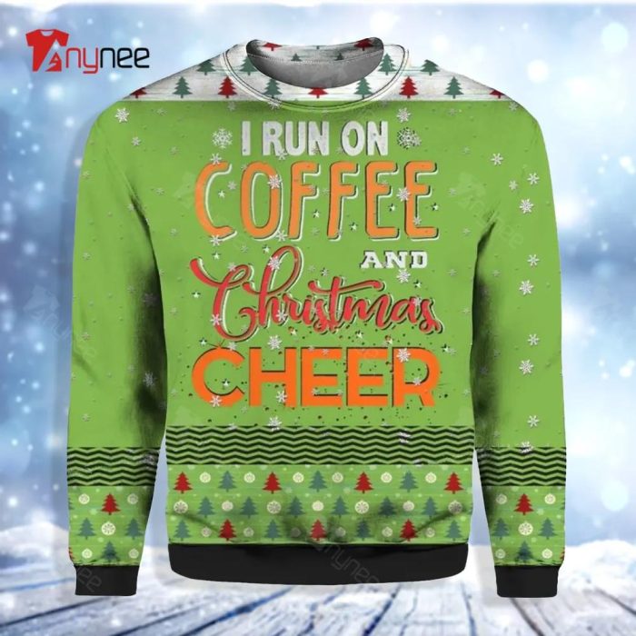 Running On Caffeine And Christmas Cheer Ugly Christmas Sweater