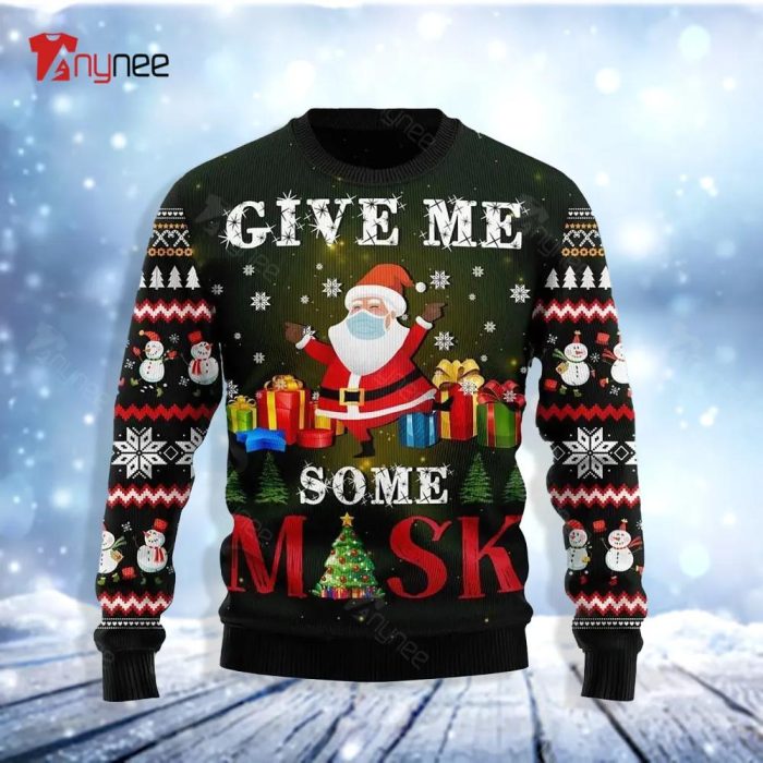 Santa Give Me Some Mask For Ugly Christmas Sweater