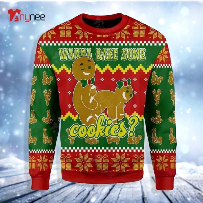 Wanna Bake Some Cookies Ugly Christmas Sweater