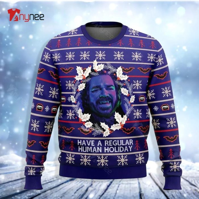 What We Do In The Shadows Have A Regular Human Holiday Ugly Christmas Sweater